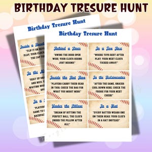 May include: A printable set of 8 baseball-themed treasure hunt clue cards. Each card has a different location to search for the next clue, such as "Inside a Baseball", "Behind a Door", "In a Toy Box", "In the Microwave", "Inside the Bat Bag", "In the Refrigerator", "Under the Pillow", and "In a Hat".
