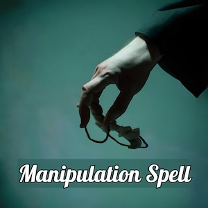 Manipulation Curse  - Mind Control Ritual