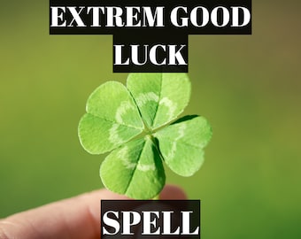 May include: A four-leaf clover held in a hand with the text "EXTREM GOOD LUCK SPELL" in black and white.