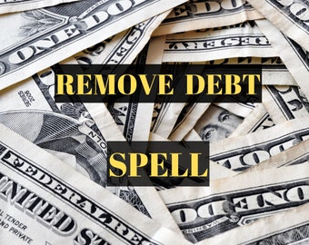 Powerful Debt Removal Spell - Fast Financial Freedom Ritual - Cash Flow And Abundance Attraction