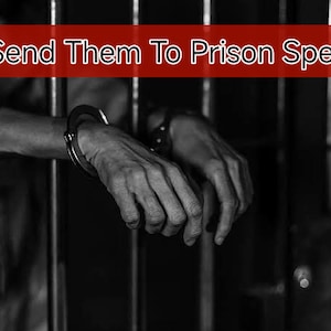 Send Them To Prison Curse