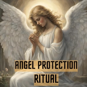 Angel Protection Ritual