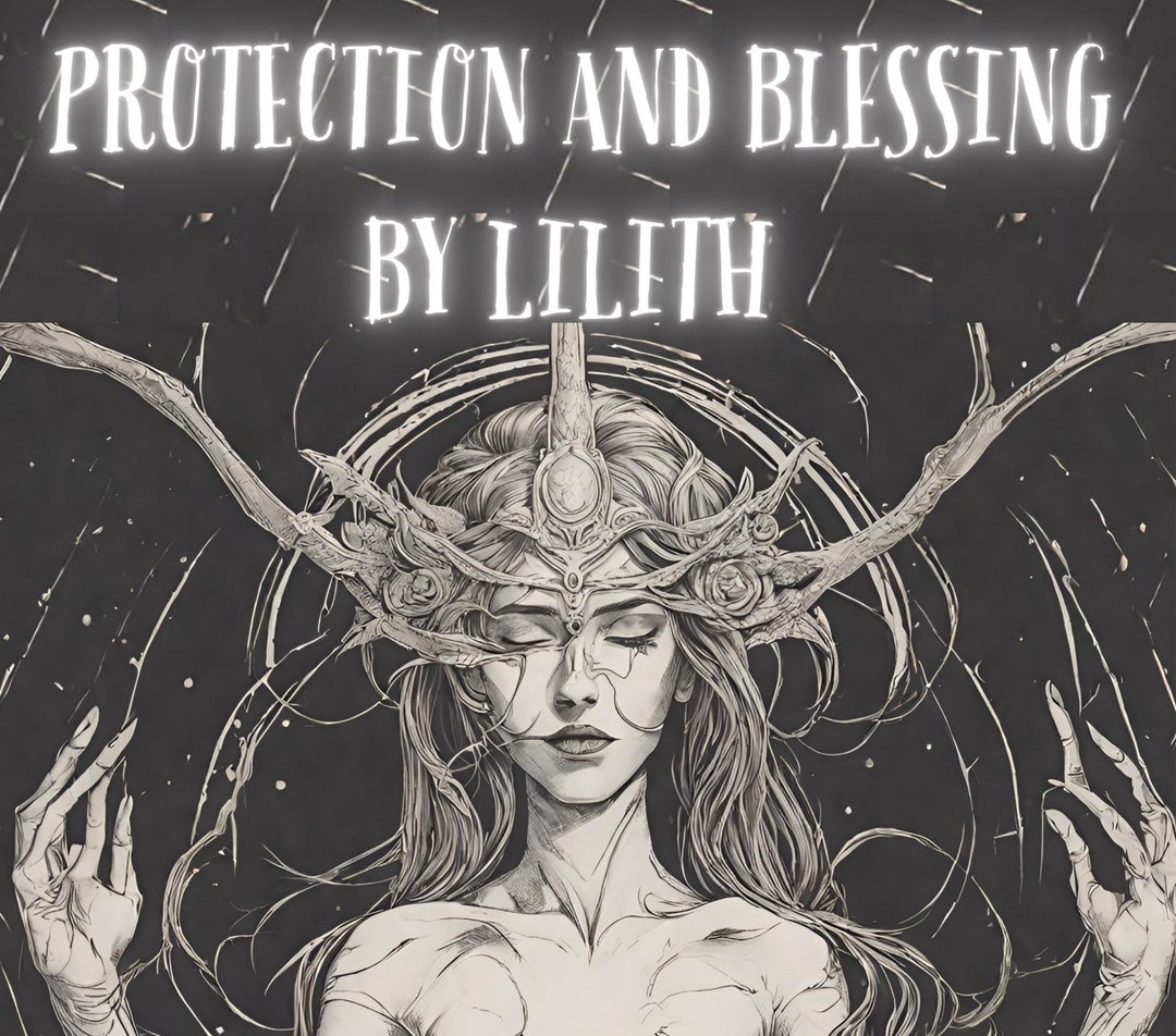 Protection and Blessing by Lilith - Protection Ritual - Etsy