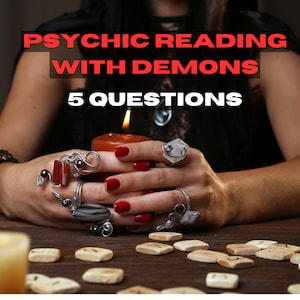 Psychic Reading With Demons- 5 Questions - Same Day Reading