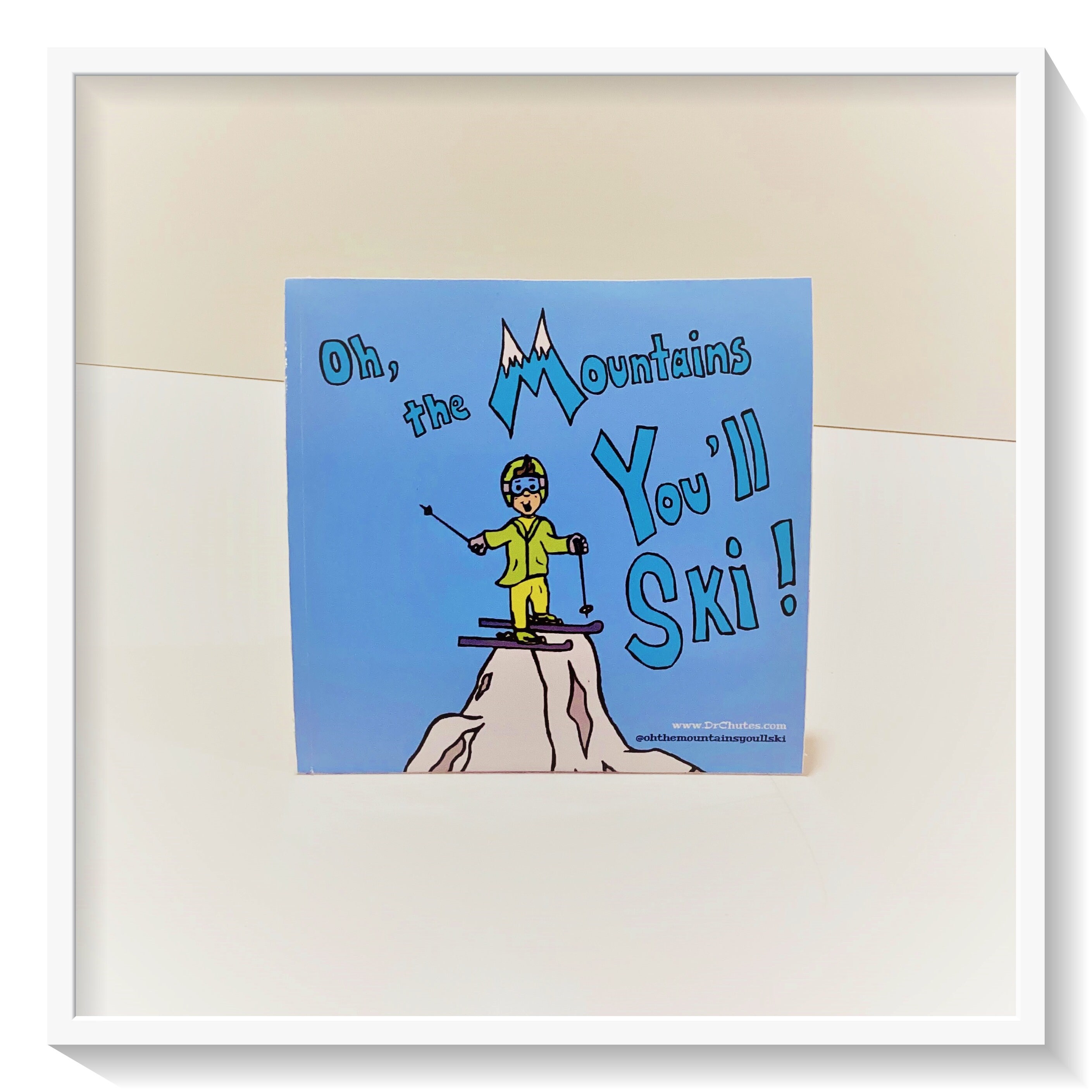 Oh the Mountains You'll Ski Sticker, Kid on Mountain, Waterproof