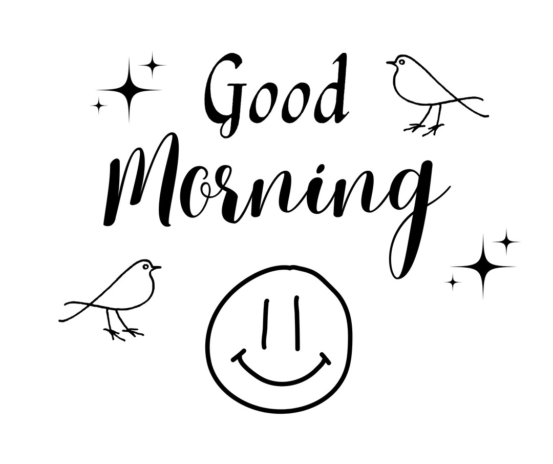 Beautiful Good Morning Drawing High Quality Digital Download Etsy