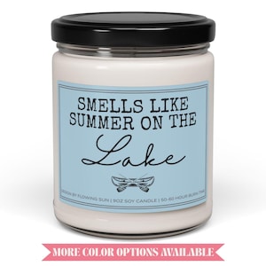Smells Like Summer On The Lake Soy Wax Candle, Lake Vacation, Lake House Decoration, Gift For Lake House, Lake House Decor, Lake Cabin