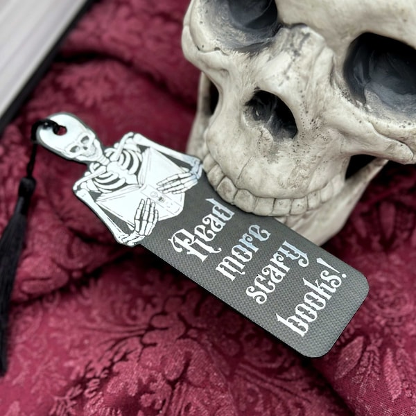 Skeleton Bookmark Skull Bookmark for Horror Fans of Scary Book Funny Bookmark Cool Bookmark Spooky Gift for Horror Fan of Spooky Book Reader