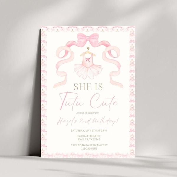 She Is Tutu Cute Editable Invitation | Someone Is Turning Tutu Template | Pink Bow Ballerina Birthday Invite | Ballet Tutu Instant Download