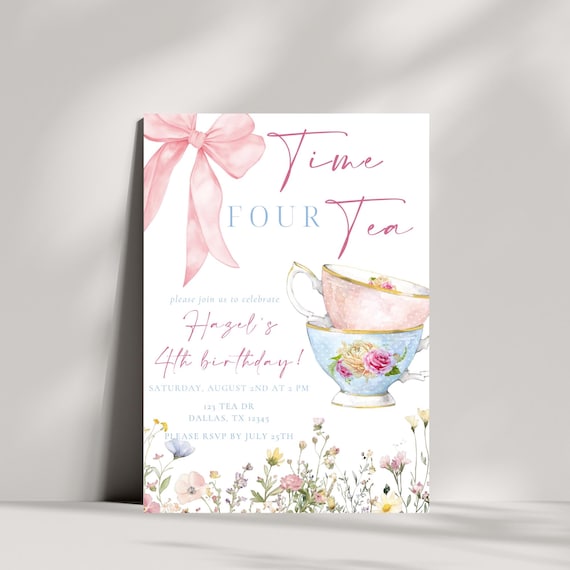 Editable Time Four Tea Birthday Invitation | Girl 4th Bday Tea Party Invite | Pink Blue Toddler Tea Party Template | Floral Bow Tea Party