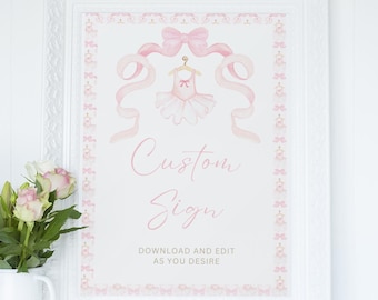 Bewerkbaar ballerina Tutu verjaardag aangepast teken | Ze is tutu schattig aangepast bord | Ballerinafeestdecoratie | Tafelbord roze strik ballerina