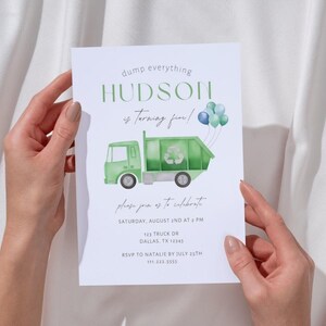 May include: A white invitation card with green text and a watercolor illustration of a green garbage truck with balloons. The card reads "dump everything HUDSON is turning fun!" and includes event details.