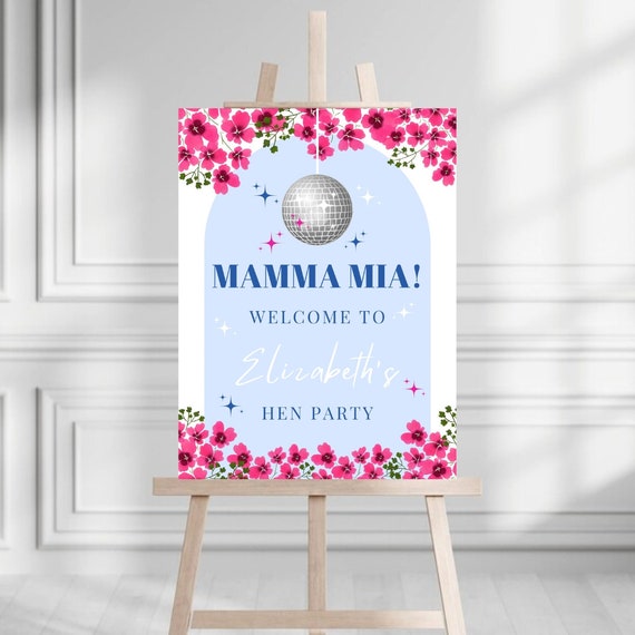 Editable Mamma Mia Hen Bachelorette Welcome Sign | Mamma Mia Disco