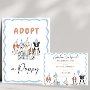 Peut inclure: Un panneau "Adopter un chiot" avec une bordure bleue et blanche. Le panneau repr&eacute;sente un groupe de chiots de dessin anim&eacute; portant des chapeaux de f&ecirc;te. Un certificat d'adoption s&eacute;par&eacute; est &eacute;galement pr&eacute;sent&eacute; avec une bordure bleue et blanche. Le certificat porte le texte "Certificat d'adoption" et "Ceci certifie que..."