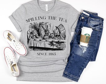 Original Illustration Alice in Wonderland Spilling The Tea T-Shirt | Classic Literature Book Funny Tee