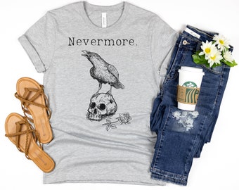 Nevermore The Raven T-Shirt, Edgar Allen Poe Fan Tee Gift, Literary Lover Shirt, Classic Lit Tee, Reader Writer Teacher Librarian Shirt Gift