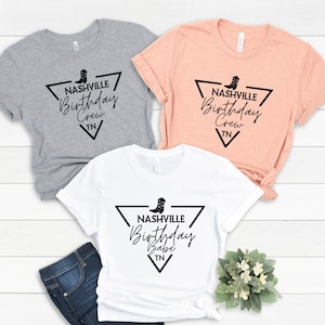 Group Birthday Shirt, Nashville Birthday, Girls Birthday Tee, Birthday Babe Tee, Girl Birthday Tee.