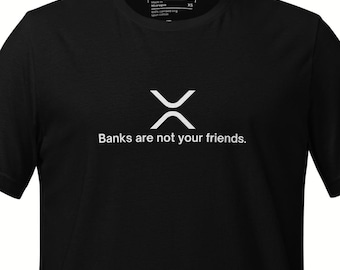 Premium katoenen T-shirt XRP Banks Are Not Your Friends