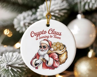 Crypto Claus Is Coming To Town Cryptocurrency Double-sided Print Round Ceramic Ornament