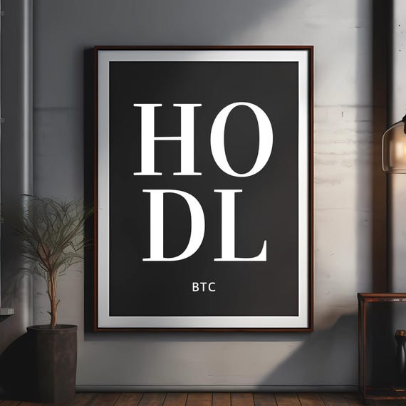 HODL BTC Bitcoin Poster | Enhanced Matte Museum-Quality Print