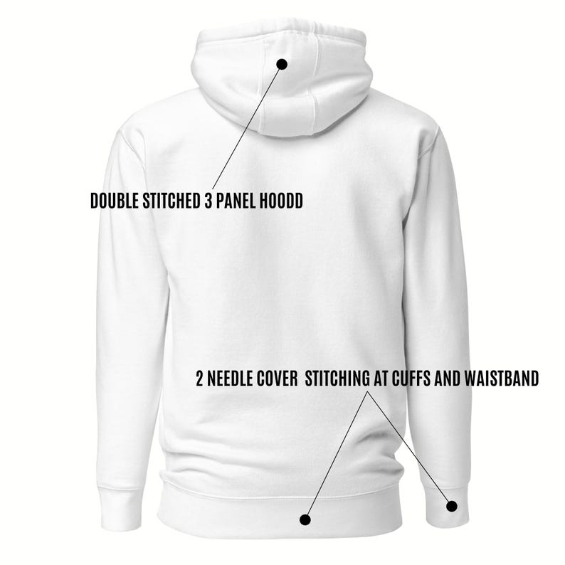May include: A white hoodie with the text "DOUBLE STITCHED 3 PANEL HOODD" and "2 NEEDLE COVER STITCHING AT CUFFS AND WAISTBAND". The hoodie features a hood and ribbed cuffs and waistband.