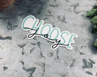 Choose Joy Sticker