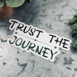 Trust the Journey Sticker: Army Green Arrows, Outdoorsy Font