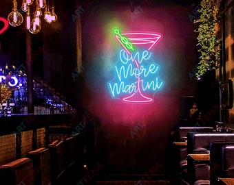 One More Martini Neon Sign, Martini Neon Light, Cutsom Bar