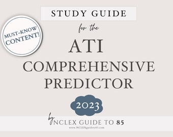 ATI Comprehensive Predictor Study Guide 2023 ngn, 2023 ATI RN Comprehensive Predictor study guide for nursing students ,Nursing Perspective