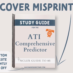 May include: A spiral-bound study guide titled "ATI Comprehensive Predictor" with the text "Study Guide" at the top. The cover has an Etsy Best Seller badge. The text "NCLEX GUIDE TO 85" is also visible.