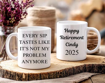 Personalized retirement coffee mug, funny retirement gift