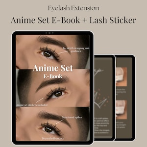 Op de afbeelding: Een digitale tablet toont een "Anime Set E-Book" met instructies voor wimperverlenging. Het scherm toont close-up beelden van ogen met gedetailleerde wimperapplicatietechnieken, waaronder "In-depth mapping and guidance" en "Structured spikes". De tekst "Anime set stickers included" is ook zichtbaar.