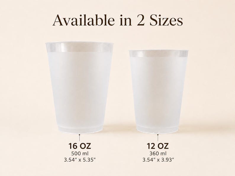 May include: Two frosted, translucent cups labeled Available in 2 Sizes. The larger cup is 16 oz, 500 ml, 3.54 inches by 5.35 inches. The smaller cup is 12 oz, 360 ml, 3.54 inches by 3.93 inches. Both cups have a simple, tapered cylindrical shape.