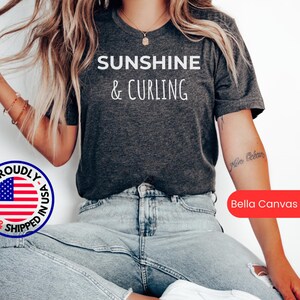 Sunshine & Curling Shirt, Curling Sport Lover Gift, Curling Club Tshirt, Curling Lover Tee, Curling Fan T-shirt, funny Curling t shirt