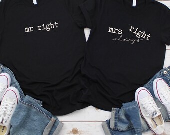 Mr right and Mrs always right couple shirt hoodie sweatshirt, cute couple shirts, matching shirts, apparel for couples, his and her tees