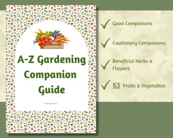 A-Z Fruit & Vegetable Companion Guide, Printable Garden Journal Planner Pages, Colored, Companion Planting, Companion Planting Chart