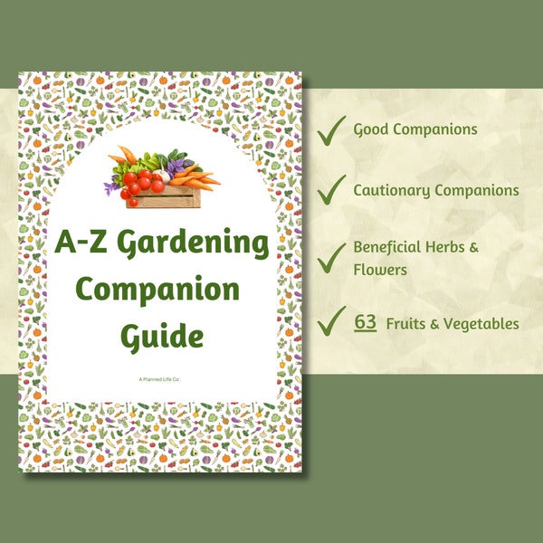 A-Z Fruit & Vegetable Companion Guide, Printable Garden Journal Planner Pages, Colored, Companion Planting, Companion Planting Chart