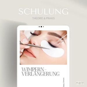 Eyelash Extension Training as PDF E-File | Part 1 for beginners or for training | Training and tips for lengthening eyelashes