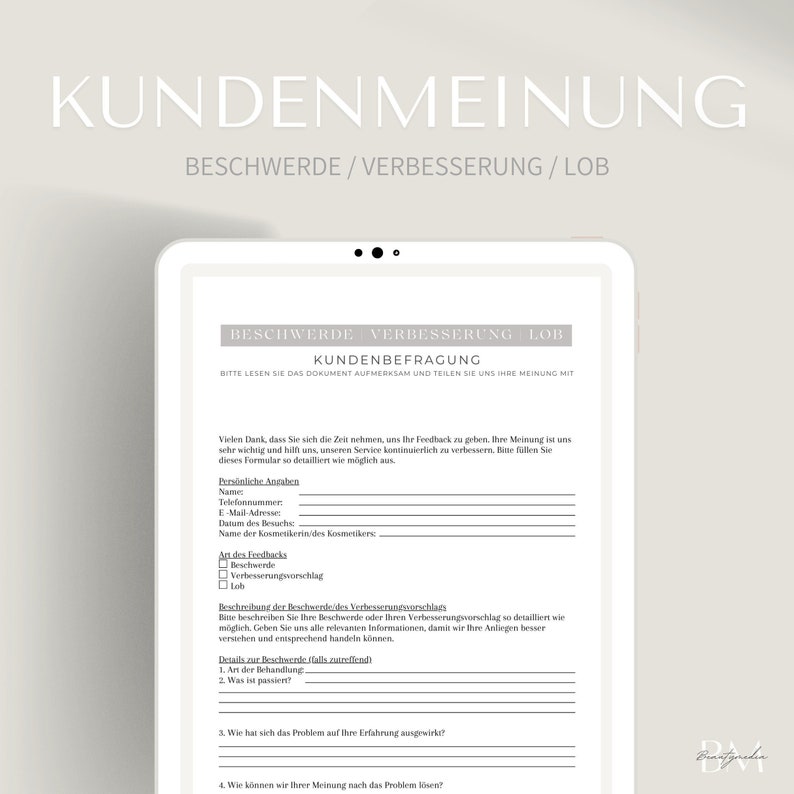 以下が含まれることがあります： 「Beschwerde / Verbesserung / Lob」と「Kundenbefragung」という黒いテキストが書かれた白い顧客フィードバックフォーム。このフォームは、個人情報、サービスの詳細、および経験に関するフィードバックを求めています。