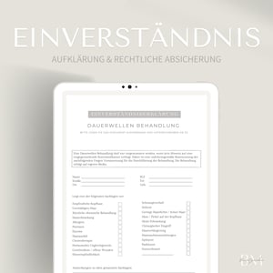 May include: A white document with the title "Einverst&auml;ndniserkl&auml;rung Dauerwellen Behandlung" in black text. The document is a consent form for a permanent wave treatment. It includes a list of questions to be answered by the client before the treatment.