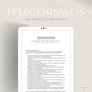 May include: A white tablet screen displaying a German language document titled "Pflegehinweis" with the subheading "Plasma-Pen Behandlung". The document provides instructions for aftercare following a plasma pen treatment. The text includes instructions such as avoiding direct sunlight, touching the treated area, and using water or steam.