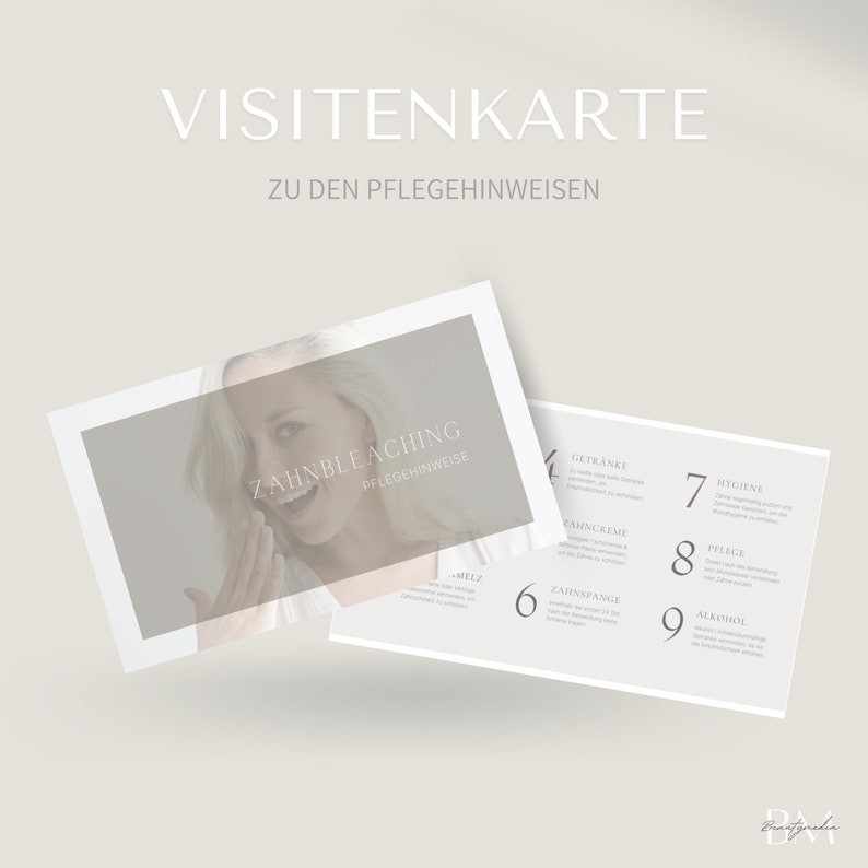 May include: A white business card with the text "VISITENKARTE ZU DEN PFLEGEHINWEISEN" at the top. The card is divided into two sections. The left section features a photo of a woman with blonde hair, smiling and touching her mouth. The right section has a list of numbered items, including "GETR&Auml;NKE", "ZAHNCREME", "ZAHNSPANGE", "HYGIENE", "PFLEGE", and "ALKOHOL".