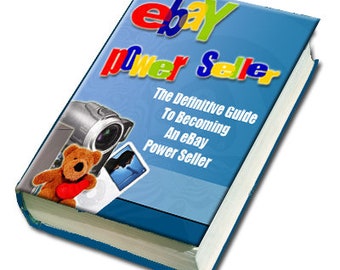 The Definitive Guide to Become an Ebay Power Seller | Digital Download