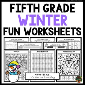 May include: A set of printable winter-themed worksheets for fifth grade students. The worksheets include activities such as a word search, a logic puzzle, a close passage, a spy game, a directed drawing, and a shade by elapsed time activity. The worksheets feature a snowman illustration.