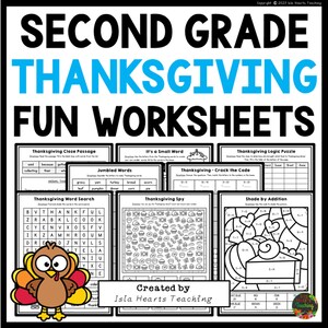 Op de afbeelding: Een zwart-wit werkblad getiteld "Second Grade Thanksgiving Fun Worksheets". De titel staat in grote zwarte letters met het woord "Thanksgiving" in blauw. Het werkblad bevat verschillende activiteiten zoals woordzoekers, puzzels en close passages. Gemaakt door Isla Hearts Teaching.