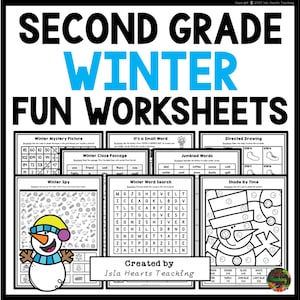 May include: A set of printable winter-themed worksheets for second grade. The worksheets include a mystery picture, a word search, a cloze passage, a spy game, a directed drawing, and a shade by time activity. The worksheets are black and white and feature winter-themed images such as snowmen, snowflakes, and mittens.