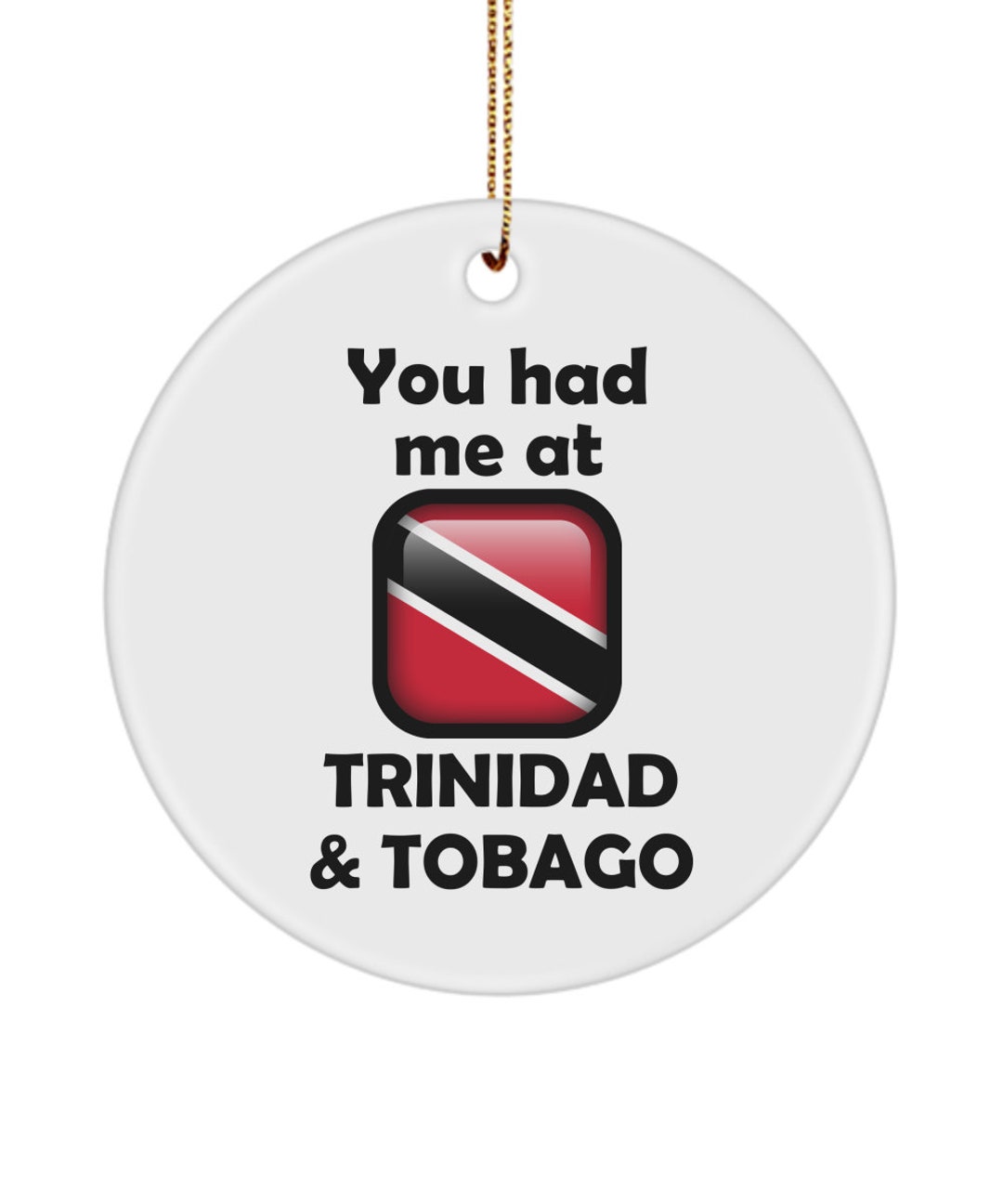 Trinidad Ornament, Trinidad and Tobago Ornament, Trinidad and Tobago