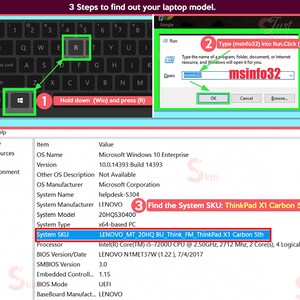 May include: A screenshot of a computer screen showing instructions on how to find a laptop model. The instructions involve pressing the Windows key and the R key, then typing "msinfo32" into the Run dialog box. The screen also shows a list of system information, including the system name, manufacturer, model, and system type. The system type is "LENOVO MT 20HQ BU Think FM ThinkPad X1 Carbon 5th".