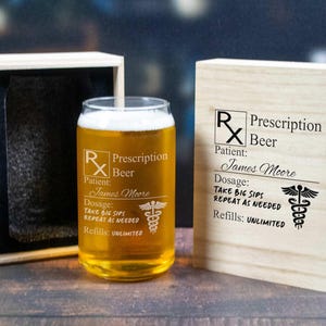 May include: A wooden box with a prescription for beer. The box is engraved with the text "Prescription Beer" and "Patient: James Moore". The dosage is "Take big sips, repeat as needed". The refills are "Unlimited".