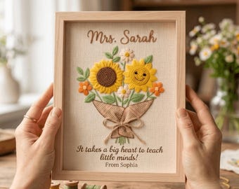 Personalized Sunflower Teacher Hand Embroidered Frame, Custom Teacher Appreciation Gift, Floral Classroom Wall Art